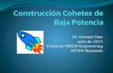 Dr. Otoniel Díaz julio de 2015 Proyecto MSEIP-Engineering INTER-Bayamón.