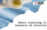 Banco Credicoop CL Gerencia de Exterior. DECRETO. Nº 260/02 - Boletín Oficial del 08-02-02 COM. BCRA “A” 3471-72-73, a partir del 11-02-02 DEFINICION.