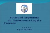 Sociedad Argentina de Enfermería Legal y Forense S.A.E.L.F. P.J N° 1825905.