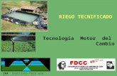 Tecnología Motor del Cambio IAA Instituto Para una Alternativa Agraria RIEGO TECNIFICADO.