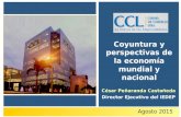 Agosto 2015 César Peñaranda Castañeda Director Ejecutivo del IEDEP Coyuntura y perspectivas de la economía mundial y nacional.