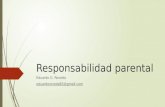 Responsabilidad parental Eduardo G. Roveda eduardoroveda65@gmail.com.