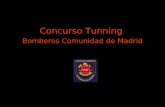 Concurso Tunning Bomberos Comunidad de Madrid. Ante la incapacidad de nuestros dirigentes… Hemos decidido dar a conocer nuestra grave situación. Cada.