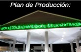 Plan de Producción:. Plan de Producción Plan de Producción : Por Diego Rossi ¿Qué es un plan de producción? El plan de producción es la organización de.