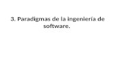 3. Paradigmas de la ingeniería de software.. 3.1 El enfoque estructurado. 3.1.1 Diagramas de flujos de datos. 3.1.2 Diccionarios de datos. 3.1.3 Diseño.
