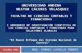 MAG. ISMAEL LAVILLA TORRES UNIVERSIDAD ANDINA NESTOR CÁCERES VELASQUEZ FACULTAD DE CIENCIAS CONTABLES Y FINANCIERAS I SEMINARIO DE INVESTIGACIÓN CIENTIFICA.