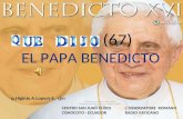 (67) EL PAPA BENEDICTO Al escuchar lo que dijo o hizo el Papa Entramos en comunión con toda la Iglesia católica. Agosto 2009. CENTRO SAN JUAN EUDES CONOCOTO.
