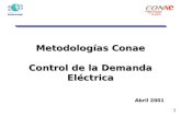 1 Metodologías Conae Control de la Demanda Eléctrica Abril 2001.