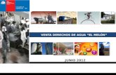 VENTA DERECHOS DE AGUA “EL MELÓN” ANEXO 1 : JUNIO 2012.