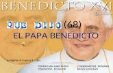 (68) EL PAPA BENEDICTO Al escuchar lo que dijo o hizo el Papa Entramos en comunión con toda la Iglesia católica. Agosto 2009. CENTRO SAN JUAN EUDES CONOCOTO.