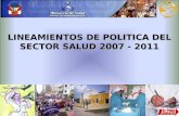 LINEAMIENTOS DE POLITICA DEL SECTOR SALUD 2007 - 2011.
