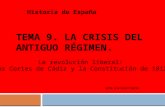 Tema 9. La crisis del Antiguo Régimen.