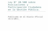 Ley Nº 20.500 sobre Asociaciones y Participación Ciudadana en la Gestión Pública.