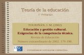 TOURIÑÁN, J. M. (2002)  Educación y gestión cultural.  Exigencias de la competencia técnica.