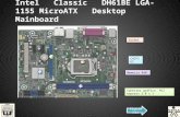 Intel   Classic    DH61BE LGA-1155  MicroATX    Desktop    Mainboard