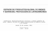 Espacio de productos global de bienes y servicios. Proyección de Latinoamérica