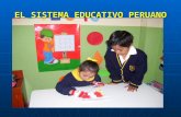 EL SISTEMA EDUCATIVO PERUANO