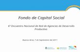 Fondo de Capital Social 6º Encuentro Nacional de Red de Agencias de Desarrollo Productivo