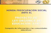 HONDA PREOCUPACIÓN SOCIAL ANTE EL PROYECTO DE  LEY ORGÁNICA DE EDUCACION (LOE)