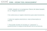 KWM  basado en un programa / Banco de datos basado en un ”Registro electrónico”