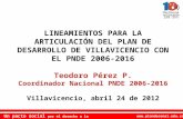 LINEAMIENTOS PARA LA ARTICULACIÓN DEL PLAN DE DESARROLLO DE VILLAVICENCIO CON EL PNDE 2006-2016