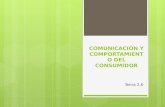 COMUNICACIÓN Y COMPORTAMIENTO DEL CONSUMIDOR