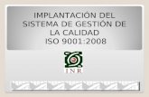 IMPLANTACIÓN DEL SISTEMA DE GESTIÓN DE LA CALIDAD  ISO 9001:2008