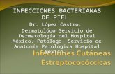 Infecciones Cutáneas  Estreptococóccicas