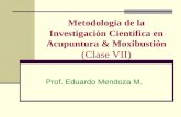 Metodología de la Investigación Científica en Acupuntura & Moxibustión (Clase VII)
