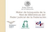Motor de búsqueda de la  Red de Bibliotecas del  Poder Judicial de la Federación