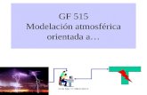 GF 515 Modelación atmosférica orientada a…