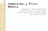 Humanismo y Ética Médica