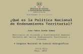 ¿Qué es la Política Nacional de Ordenamiento Territorial? Jose  Fabio Ureña Gómez