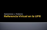 Referencia Virtual en la UPR
