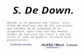 S. De Down.