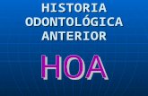 HISTORIA ODONTOLÓGICA ANTERIOR