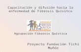 Capacitación y difusión hacia la enfermedad de Fibrosis Quísitca