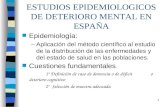 ESTUDIOS EPIDEMIOLOGICOS DE DETERIORO MENTAL EN ESPAÑA