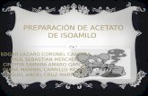 PREPARACIÓN DE ACETATO DE ISOAMILO