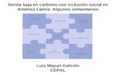 Senda baja en carbono con inclusión social en América Latina: Algunos comentarios
