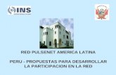 RED PULSENET AMERICA LATINA  PERU - PROPUESTAS PARA DESARROLLAR LA PARTICIPACION EN LA RED