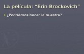 La película: “Erin Brockovich”