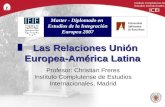 Las Relaciones Unión Europea-América Latina