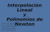 Interpolación Lineal  y Polinomios de Newton