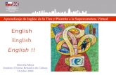 Aprendizaje de Inglés: de la Tiza y Pizarrón a la Supercarretera Virtual