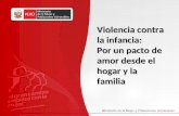 Violencia contra la infancia:  Por un pacto de amor desde el hogar y la familia