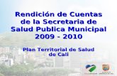 Rendición de Cuentas de la Secretaria de Salud Publica Municipal 2009 - 2010