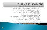 DISEÑA EL CAMBIO SIENTE. IMAGINA. HAZ. COMPARTE .2013-2014