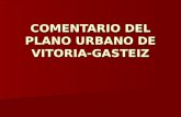 COMENTARIO DEL PLANO URBANO DE VITORIA-GASTEIZ