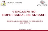 CÁMARA DE COMERCIO Y PRODUCCIÓN DEL SANTA  25 de febrero de 2010